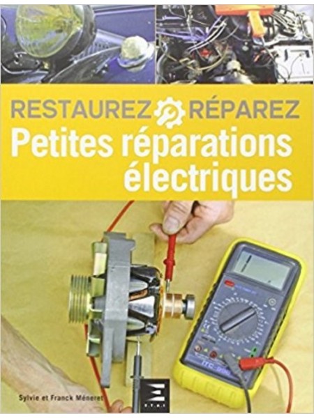 PETITES REPARATIONS ELECTRIQUES - EDITION 2016
