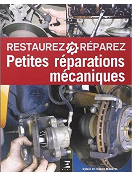 PETITES REPARATIONS MECANIQUES - EDITION 2016