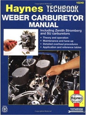 WEBER / ZENITH / SU CARBURETORS MANUAL - HAYNES TECHBOOK