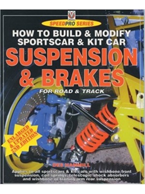 SPORTS CAR & KITCAR SUSPENSION & BRAKES - HIGH PERFORMANCE MANUAL - Livre de Des Hammill