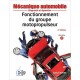 FONCTIONNEMENT DU GROUPE MOTOPROPULSEUR