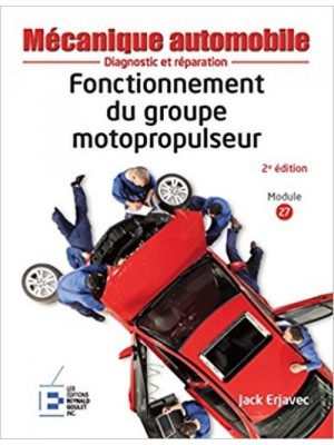 FONCTIONNEMENT DU GROUPE MOTOPROPULSEUR