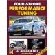 FOUR-STROKE PERFORMANCE TUNING - 4eme EDITION - Livre de A. Graham Bell
