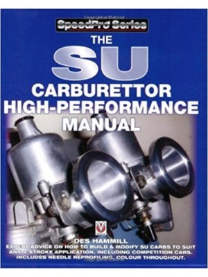 THE SU CARBURETTOR  HIGH PERFORMANCE MANUAL