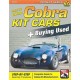 HOW TO BUILD COBRA KIT CARS + BUYING USED - Livre