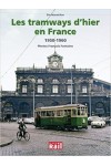 LES TRAMWAYS D'HIER EN FRANCE