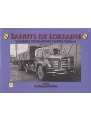 BAHUTS DE LORRAINE TOME 3