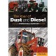 ROAR OF DUST AND DIESEL