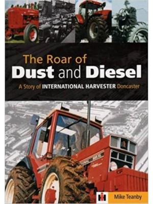 ROAR OF DUST AND DIESEL