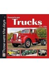 AMERICAN TRUCKS OF THE 1950s - THOSE WERE THE DAYS...