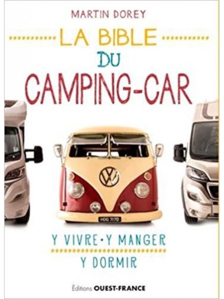 LA BIBLE DU CAMPING CAR