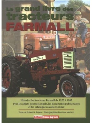 LE GRAND LIVRE DES TRACTEURS FARMALL