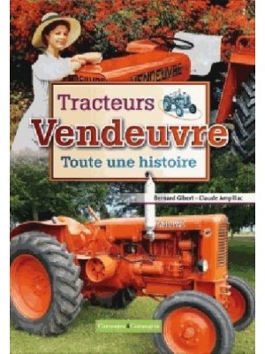 TRACTEURS VANDOEUVRE TOUTE UNE HISTOIRE