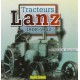 TRACTEURS LANZ 1908- 1962
