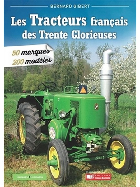 LES TRACTEURS DES TRENTE GLORIEUSES