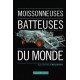 LES MOISSONNEUSES BATTEUSES DU MONDE