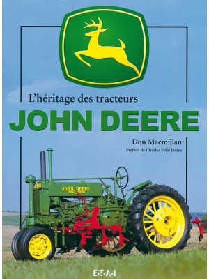 L'HERITAGE DES TRACTEURS JOHN DEERE