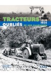 TRACTEURS OUBLIES DE NOS CAMPAGNES 1919-1924
