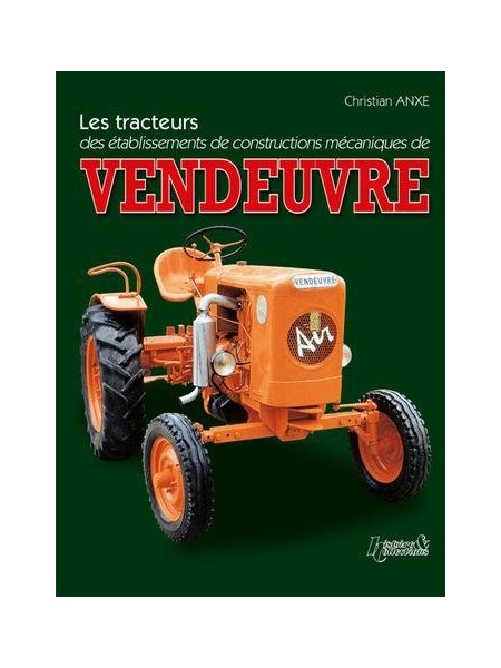 LES TRACTEURS VENDEUVRE