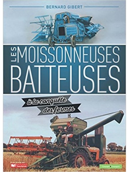 LES MOISSONNEUSES BATTEUSES