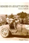 MEMOIRS OF A BUGATTI HUNTER