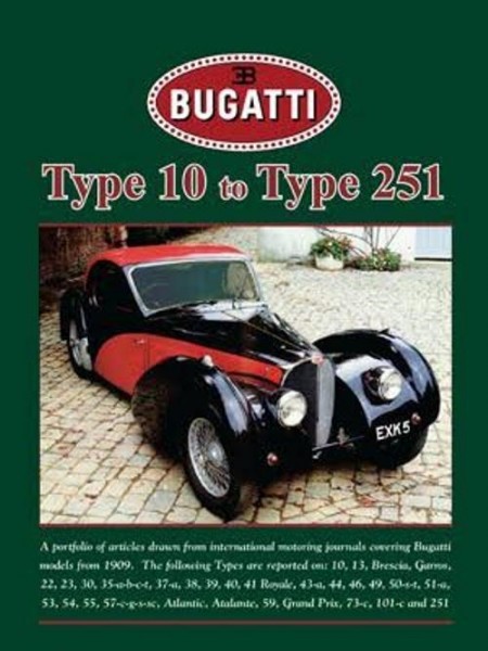 BUGATTI TYPE 10 TO TYPE 251 - Livre de R. M. Clarke