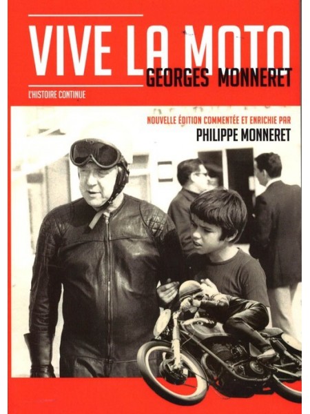 VIVE LA MOTO - GEORGES MONNERET