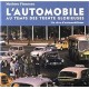 L'AUTOMOBILE AU TEMPS DES TRENTE GLORIEUSES