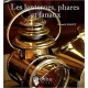 LES LANTERNES, PHARES ET FANAUX - Livre de Bernard MAHOT