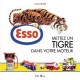 ESSO, METTEZ UN TIGRE DANS VOTRE MOTEUR