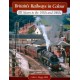BRITAIN'S RAILWAYS IN COLOUR 1950s AND 1960s