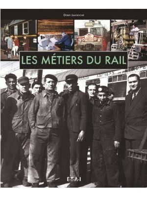 LES METIERS DU RAIL