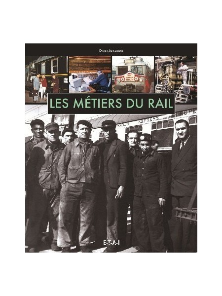 LES METIERS DU RAIL