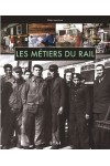 LES METIERS DU RAIL