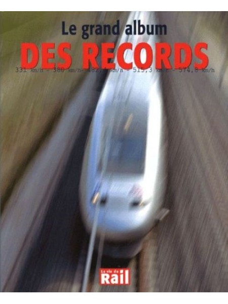 LE GRAND ALBUM DES RECORDS