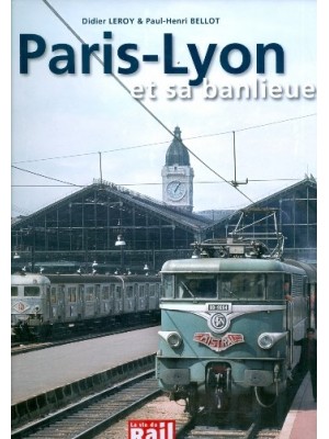 PARIS-LYON ET SA BANLIEUE