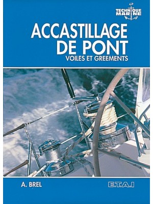 ACCASTILLAGE DE PONT VOILES ET GREEMENTS