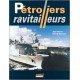 PETROLIERS RAVITAILLEURS