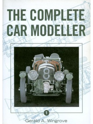 THE COMPLETE CAR MODELLER VOL 1