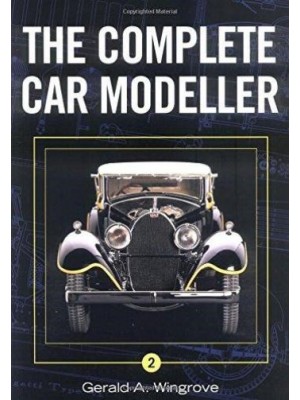 THE COMPLETE CAR MODELLER VOL 2