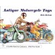 ANTIQUE MOTORCYCLE TOYS