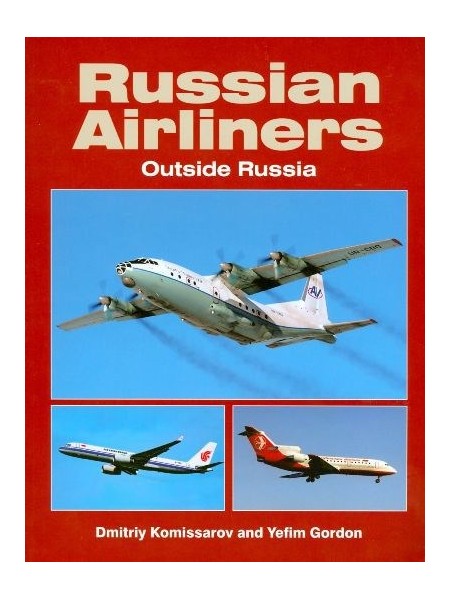 RUSSIAN AIRLINERS OUTSIDE RUSSIA