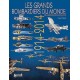 LES GRANDS BOMBARDIERS DU MONDE 1914-2014