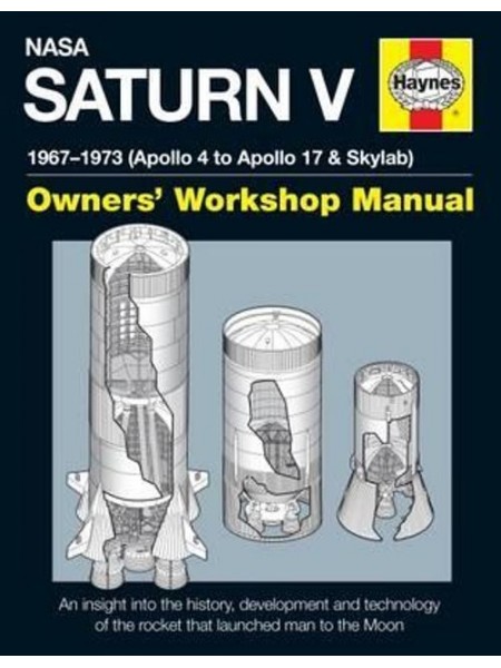 NASA SATURN V OWNER'S WORKSHOP MANUAL
