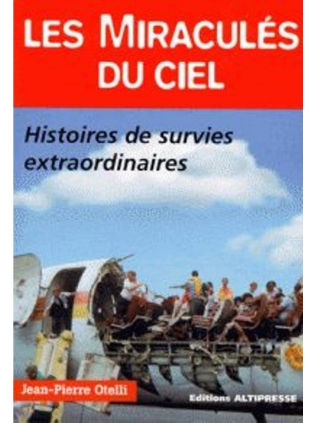 LES MIRACULES DU CIEL / HIST AUTHENTIQUES