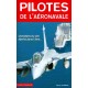 PILOTES DE L AERONAVALE / HIST AUTHENTIQUES - REEDITION