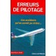 ERREURS DE PILOTAGE N°1 / HIST AUTHENTIQUES