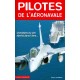 PILOTES DE L AERONAVALE / HIST AUTHENTIQUES - REEDITION