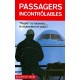 PASSAGERS INCONTROLABLES / HIST AUTHENTIQUES