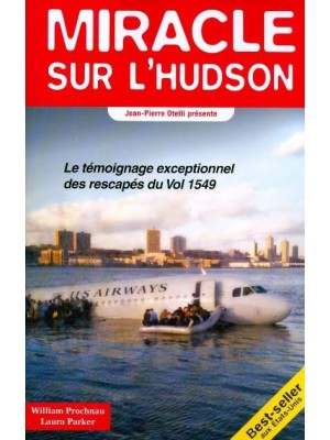 MIRACLE SUR L'HUDSON / HISTOIRES AUTHENTIQUES